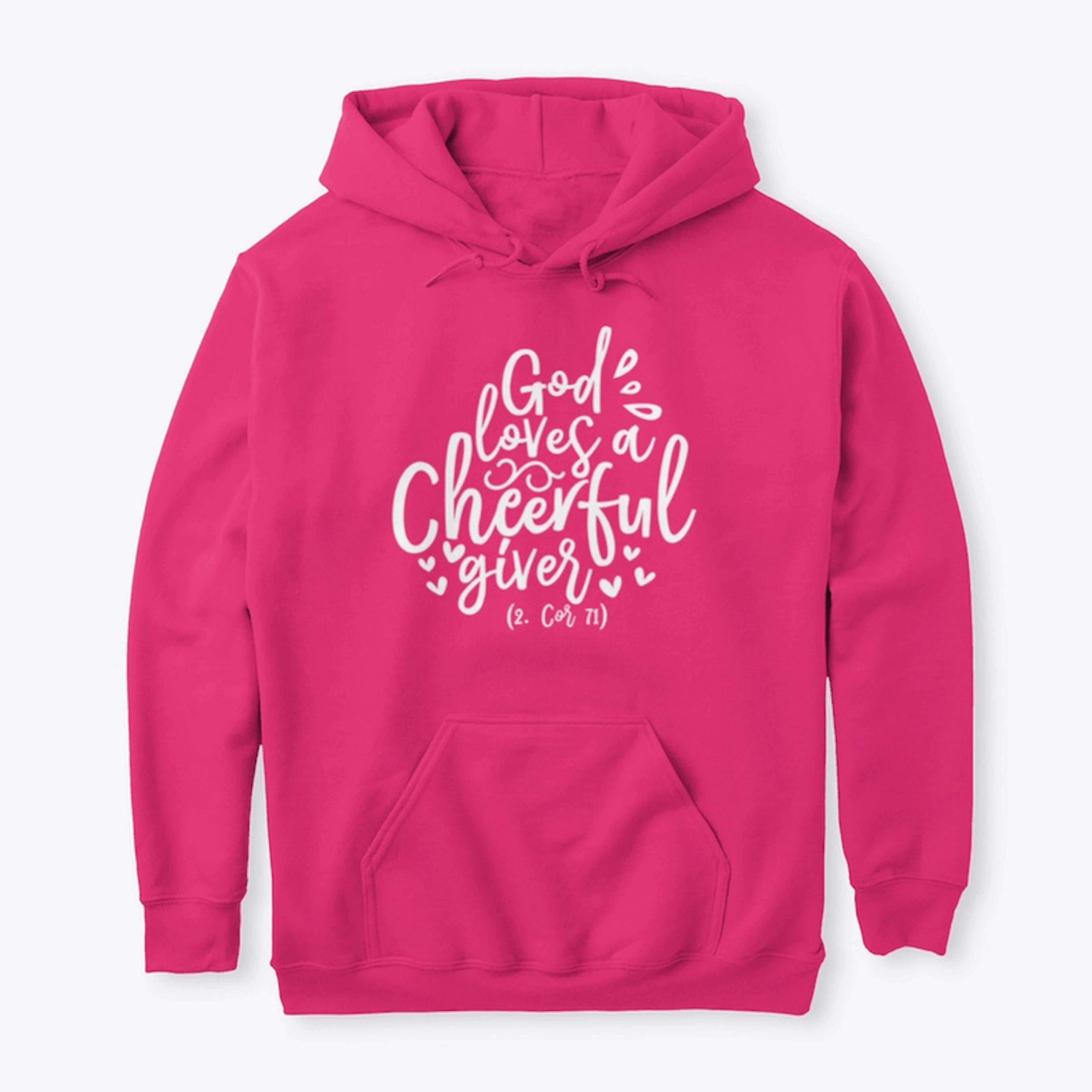 Women's Hoodie Cheerful Giver